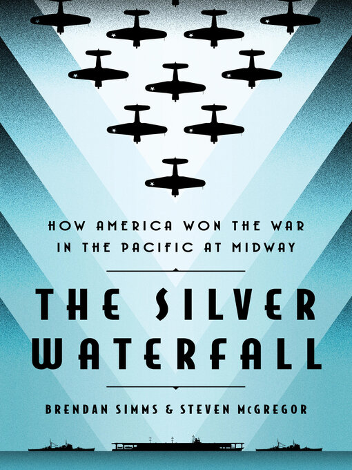 Title details for The Silver Waterfall by Brendan Simms - Wait list